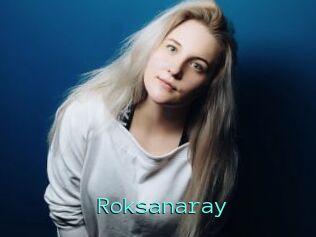 Roksanaray