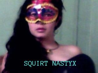 SQUIRT_NASTYX