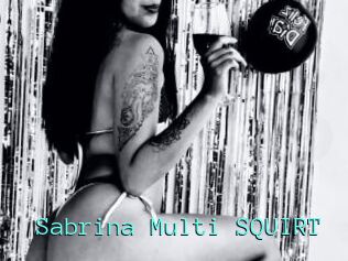 Sabrina_Multi_SQUIRT