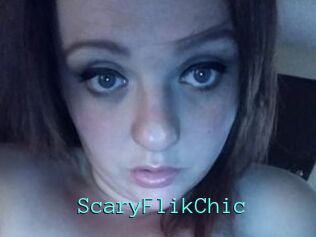 ScaryFlikChic