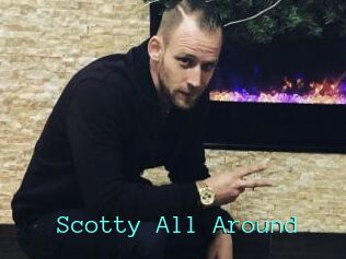 Scotty_All_Around