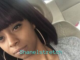 Shanelstretch
