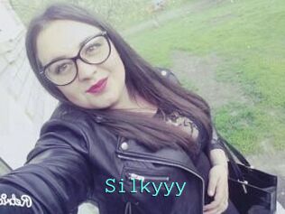 Silkyyy