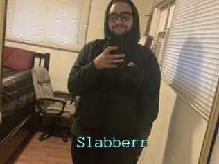 Slabberr