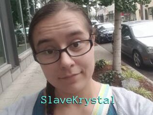 SlaveKrystal