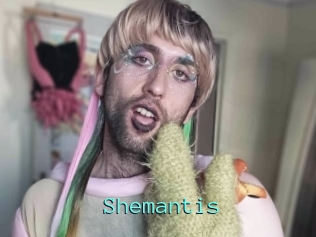 Shemantis