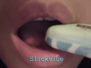 Slickvibe