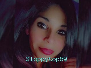 Sloppytop69