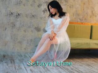 Sstaywithme