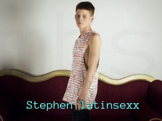 Stephen_latinsexx