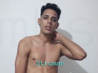 Stroman