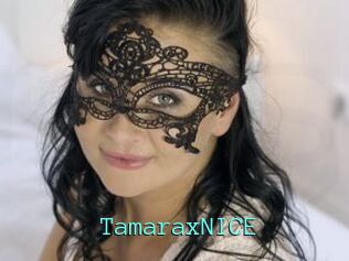 TamaraxNICE