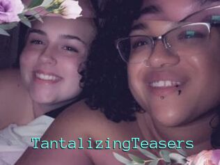 TantalizingTeasers