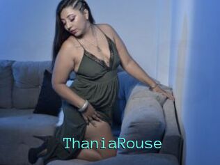 ThaniaRouse