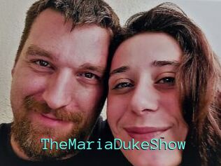 TheMariaDukeShow