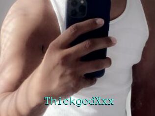 ThickgodXxx