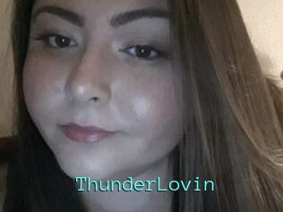 ThunderLovin