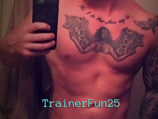 TrainerFun25