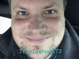 Tripleshoot73