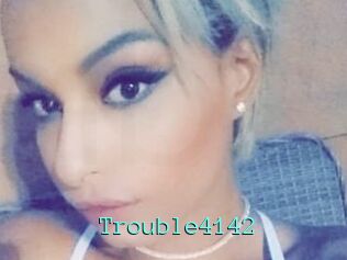 Trouble4142