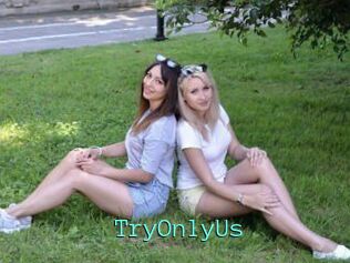 TryOnlyUs