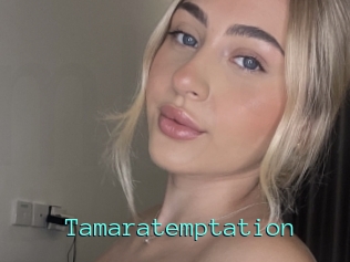 Tamaratemptation