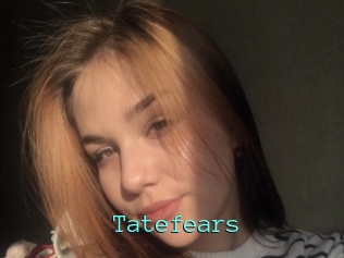 Tatefears