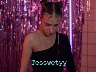 Tesswetyy
