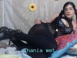 Thania_wet
