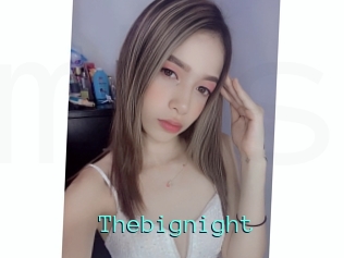 Thebignight
