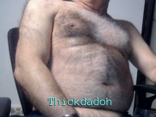 Thickdadoh