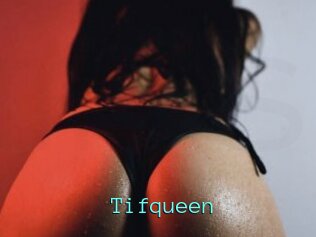 Tifqueen
