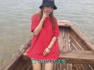 Transform