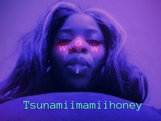 Tsunamiimamiihoney