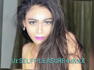 UrSELFPLEASURE4uXxX