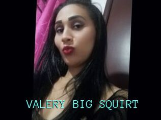 VALERY_BIG_SQUIRT