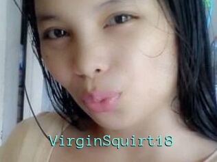 VirginSquirt18