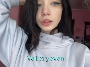 Valeryevan