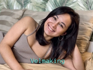 Velmaking