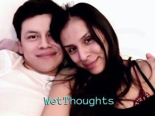WetThoughts