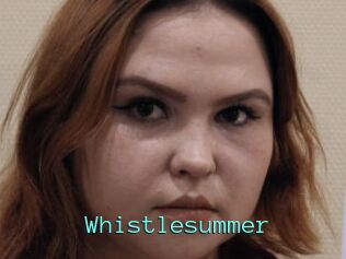 Whistlesummer
