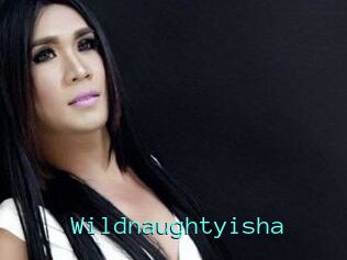 Wildnaughtyisha