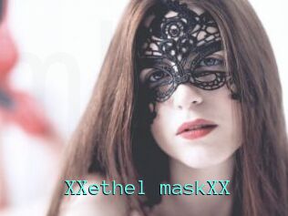 XXethel_maskXX