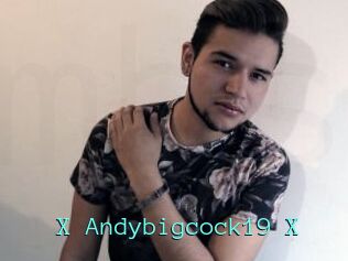 X_Andybigcock19_X
