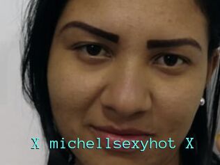X_michellsexyhot_X