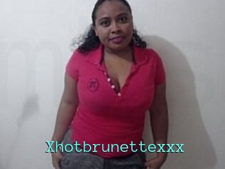 Xhotbrunettexxx