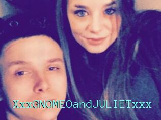 XxxGNOMEOandJULIETxxx