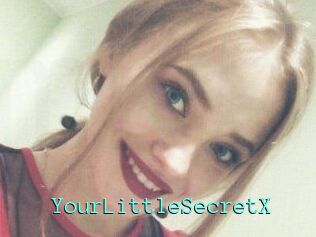 YourLittleSecretX