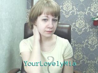 YourLovelyMia