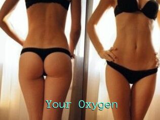 Your_Oxygen